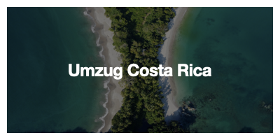 Umzug Costa Rica